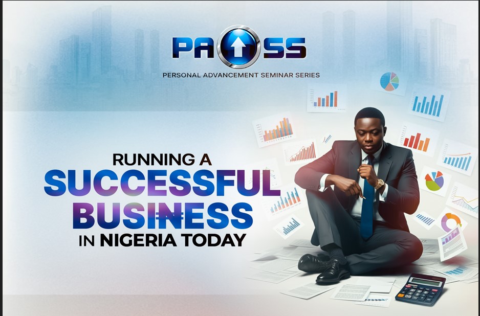 PASS — Running a Successful Business in Nigeria Today